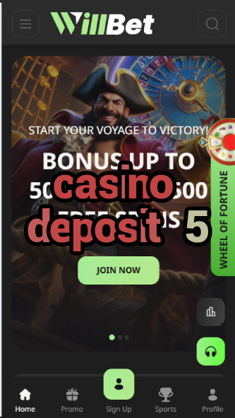 Casino Deposit 5 - $5 Deposit Casino Bonuses-casinoorder.vip